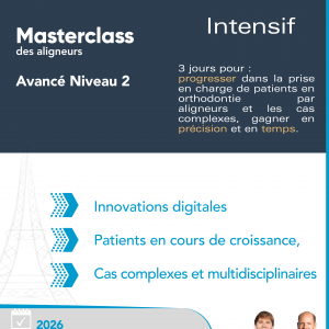 Masterclass des aligneurs – avancé – niveau 2